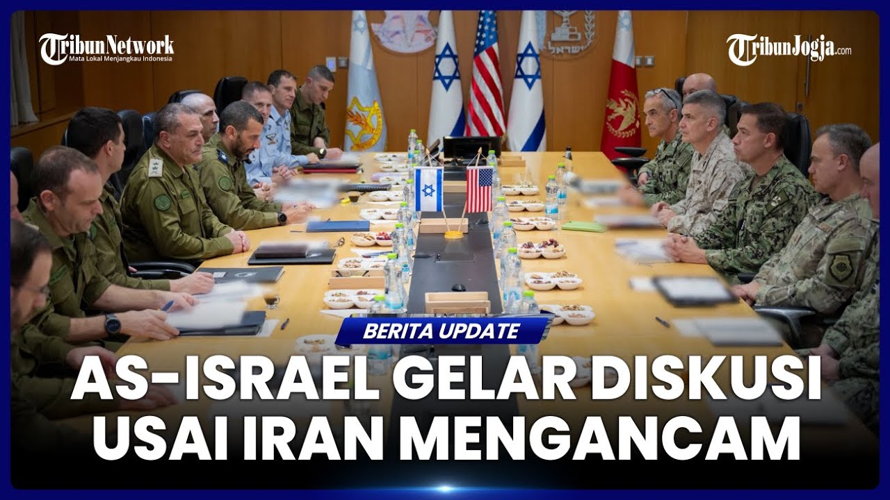 IRAN AS DI AMBANG PERANG, PEMIMPIN MILITER PENTAGON DAN ISRAEL GELAR DISKUSI TERTUTUP