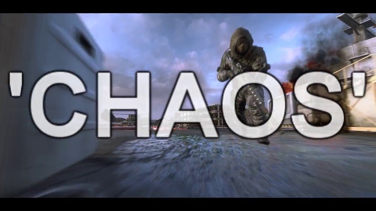 'Chaos' - A Call of Duty Montage
