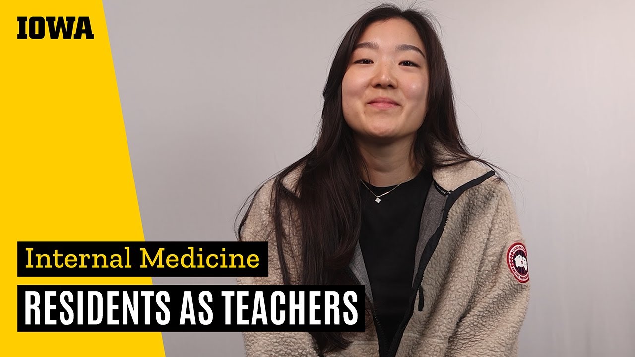 University of Iowa | Internal Medicine Residency | Residents as Teachers
