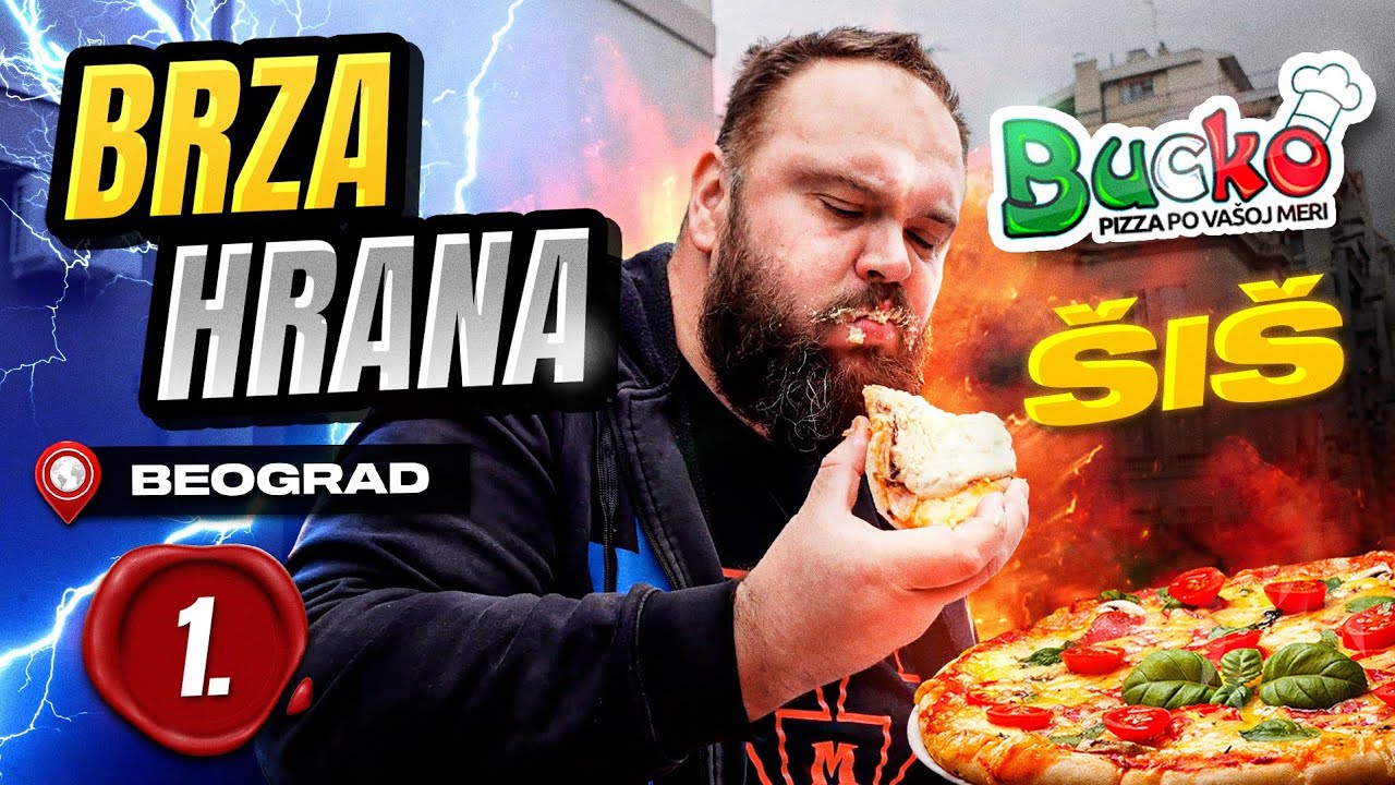 &Scaron;TA BEOGRAD JEDE ??? NajPopularniji FastFood RESTORANI !!! Bucko i &Scaron;i&scaron;