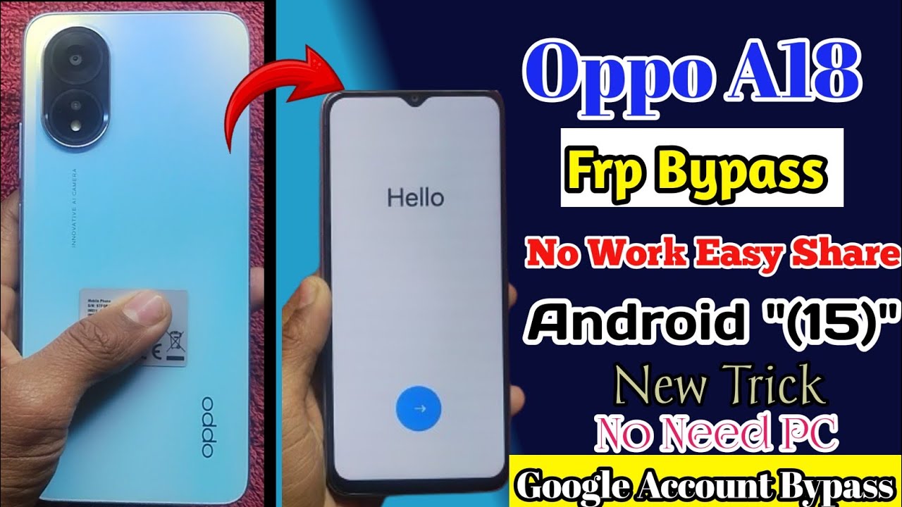 Oppo A18 √{Frp Bypass}\ New York Update 2026 No Need| Sim No Need PC Android 15 No Work Easy Share ✓