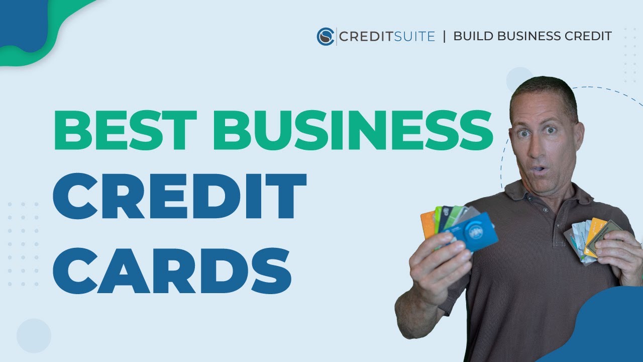 Best Business Credit Cards for a New Business