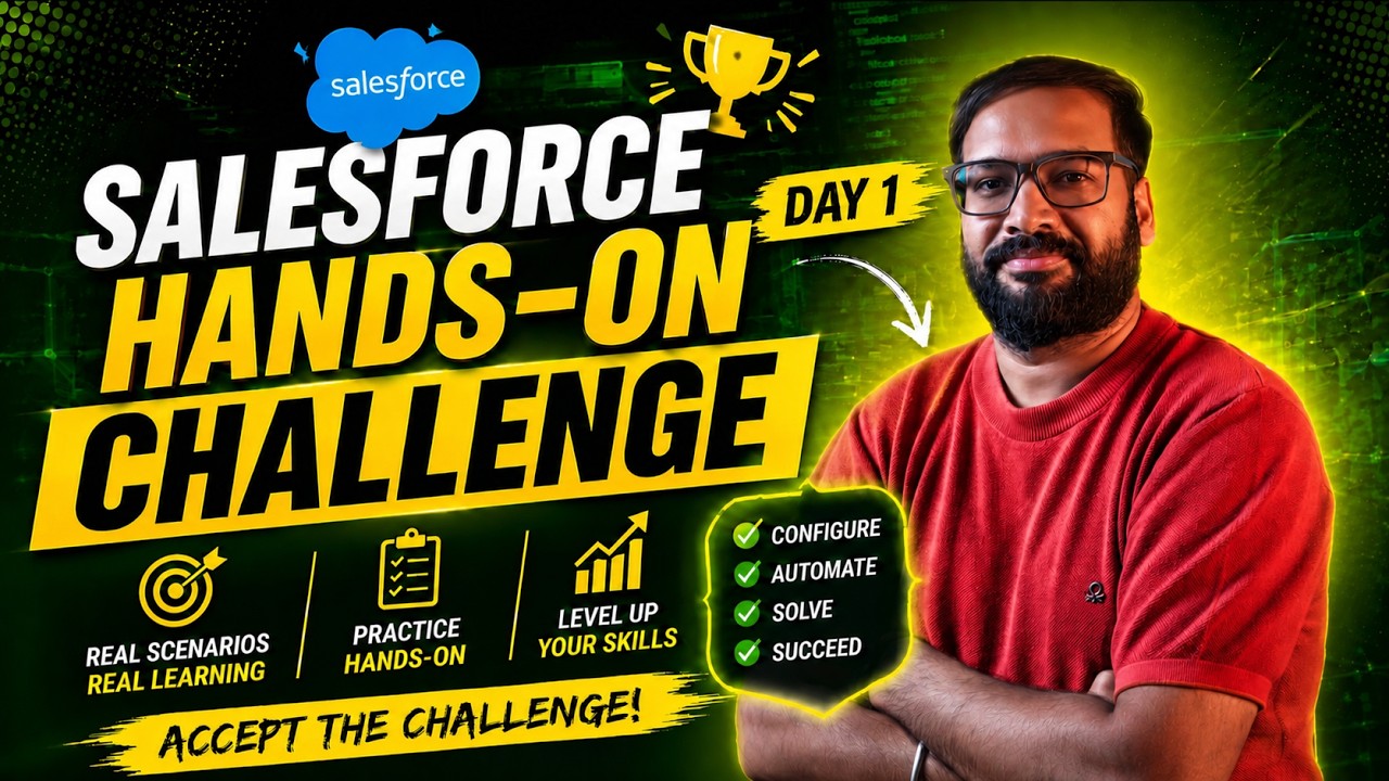 Day 1 of 100 | Live Salesforce Hands-on Challenge Series with Sanjay Gupta Powered by Skill Horizon