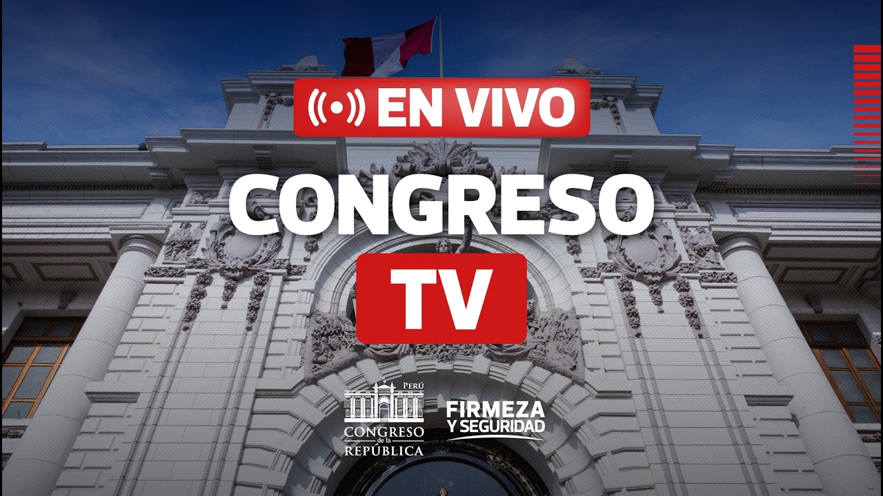 🔴 Emisión en directo de Congreso del Perú en VIVO