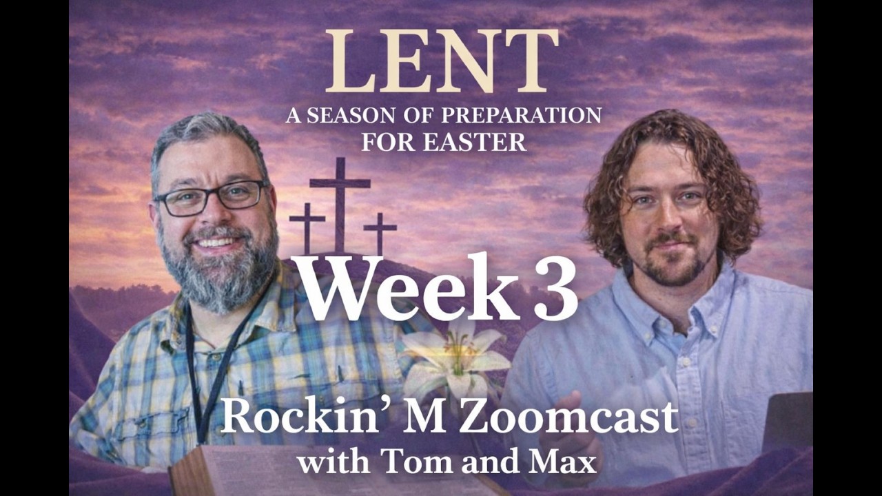 Lent Week 3 Video