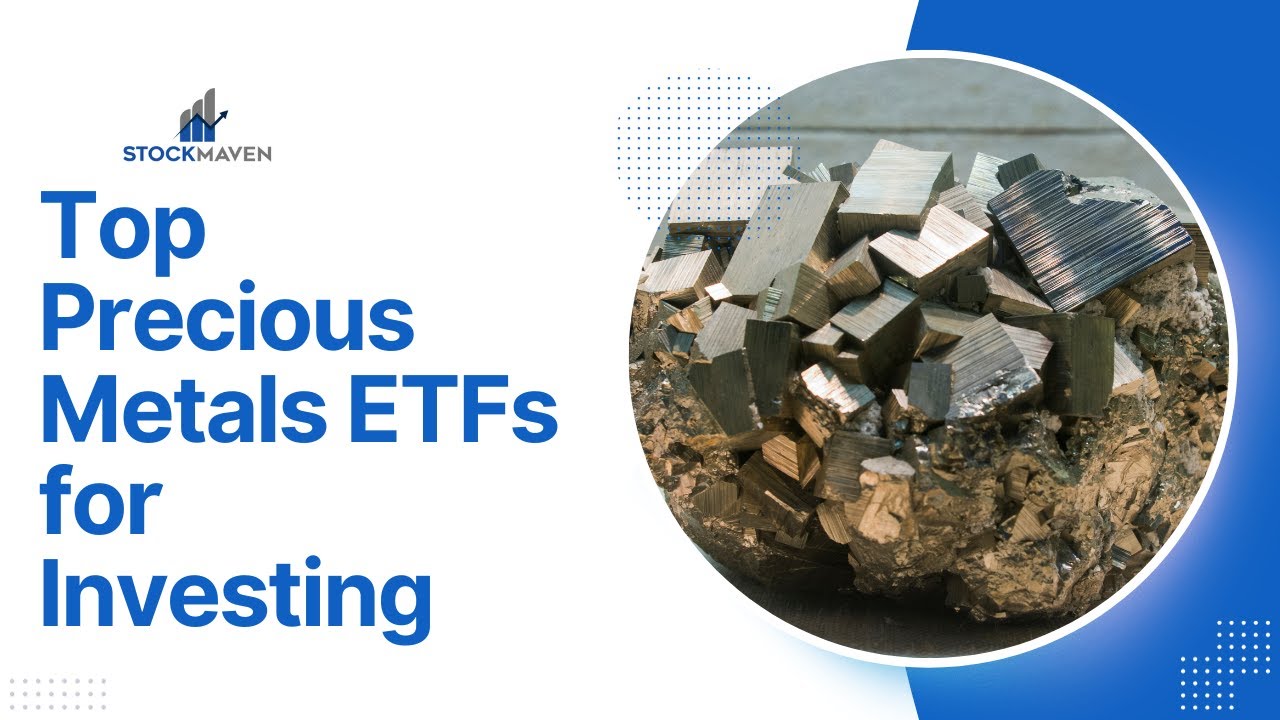 Top Precious Metals ETFs for Investing 📈💰