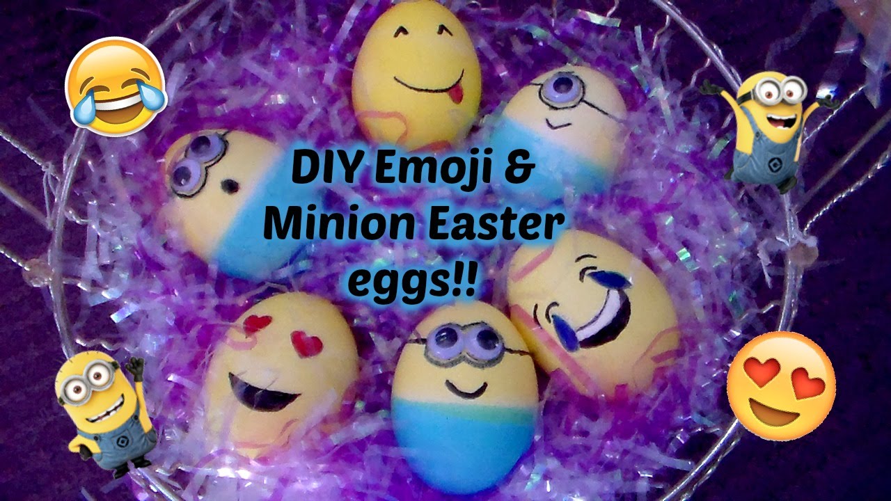 DIY Emoji & Minion Easter eggs!!