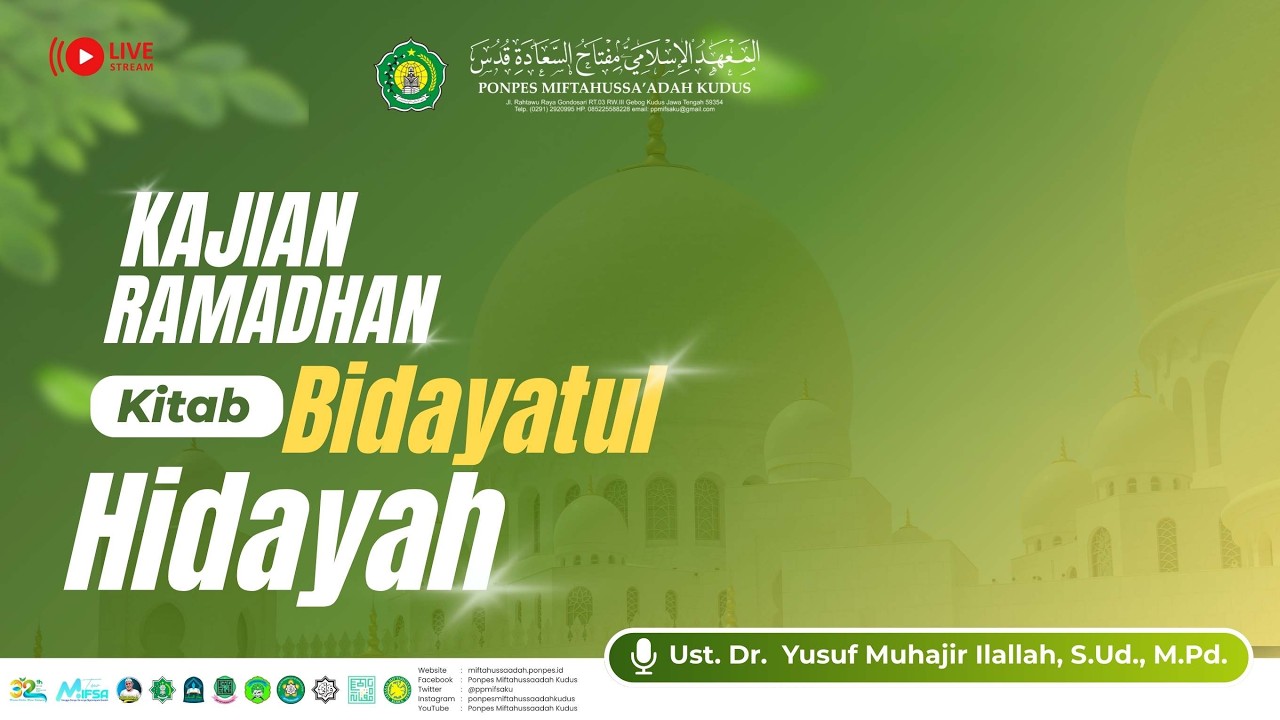 🔴 Kajian Ramadhan Kitab Bidayatul Hidayah | Ust. Dr. Yusuf Muhajir Ilallah, S.Ud., M.Pd. | Hari Ke-7
