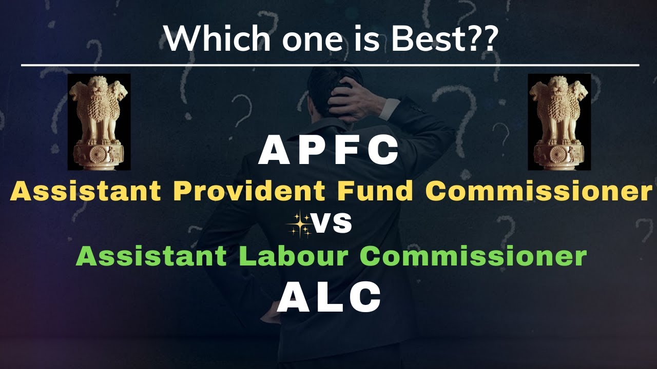 Assistant Provident Fund commissioner & Assistant Labour Commissioner Job Profile | Nishant eAcademy