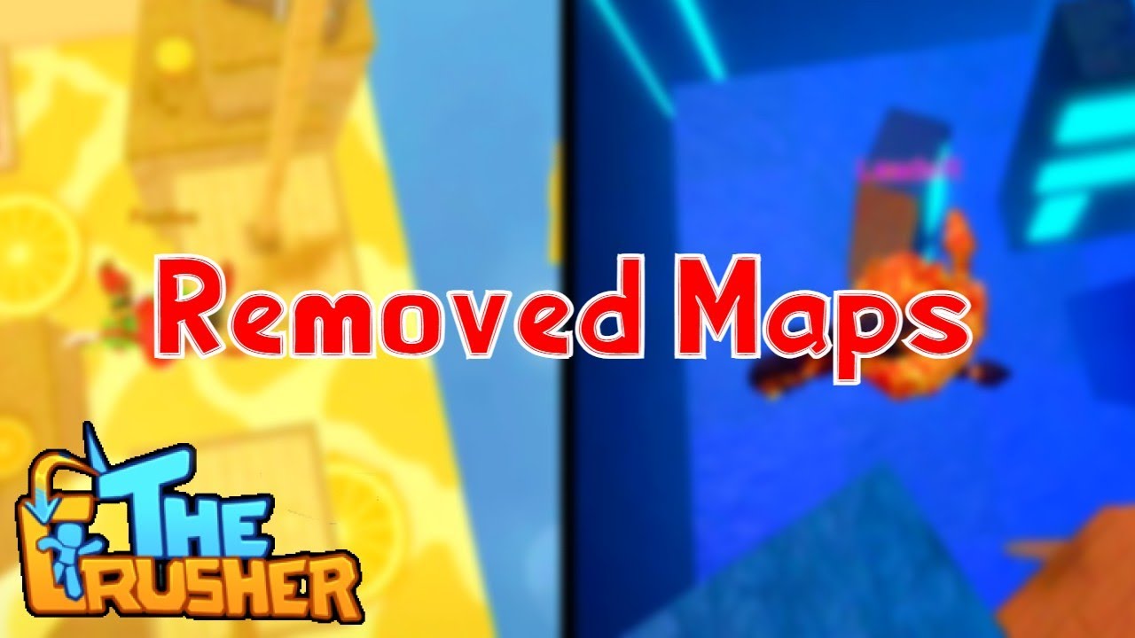 The CrusheR - All Removed Maps of 2023