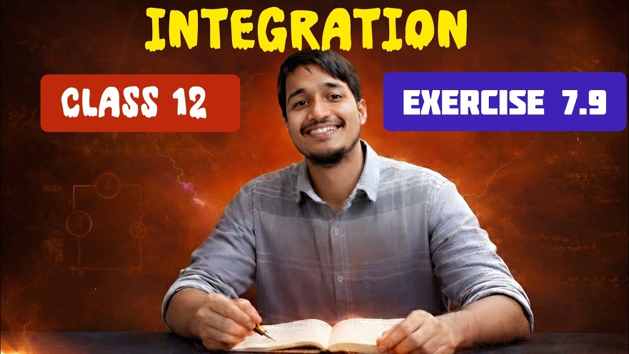 Ex 7.9 class 12 maths | Class 12 exercise 7.9 | Exercise 7.9 class 12 maths | Integrals exercise 7.9