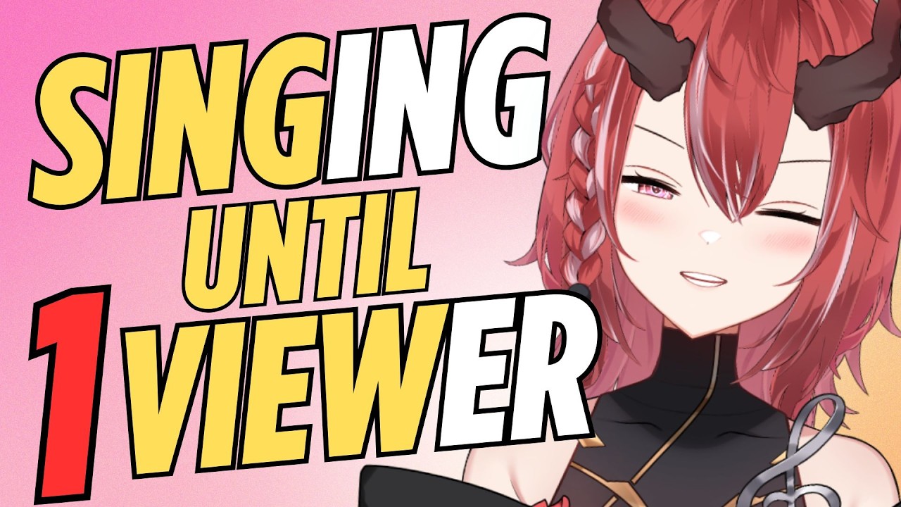 Singing Until 1 Viewer Left !