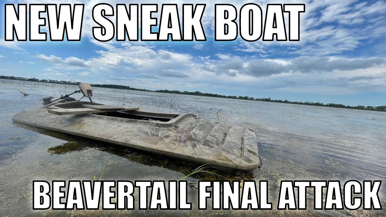 NEW SNEAK BOAT FOR DUCK HUNTING | BEAVERTAIL FINAL ATTACK