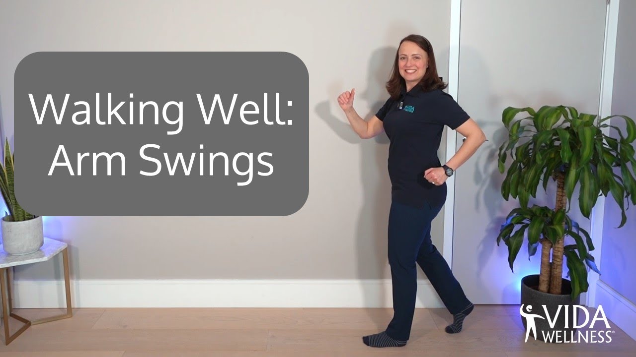 Walking Well: Arm Swings