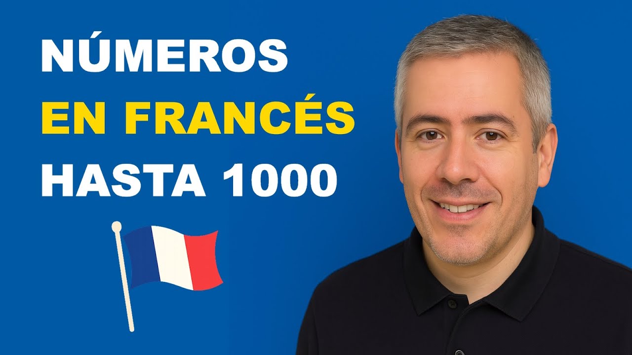 Números en Francés hasta el millón: Contar en Francés / Curso de Francés Básico / Clase 3.2