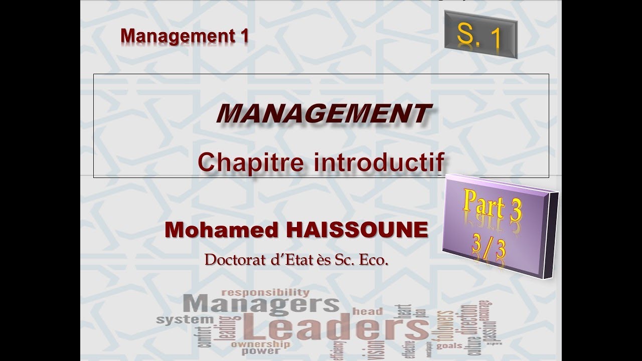 Management 1 - Chapitre introductif Part 3/3 - Management : processus et principes