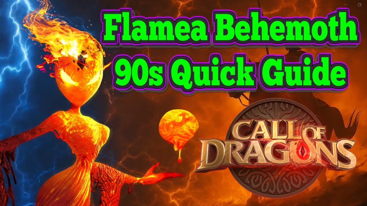 How to Defeat the Elite Flamea Magma Behemoth - Call of Dragons 90 Second Boss Guide