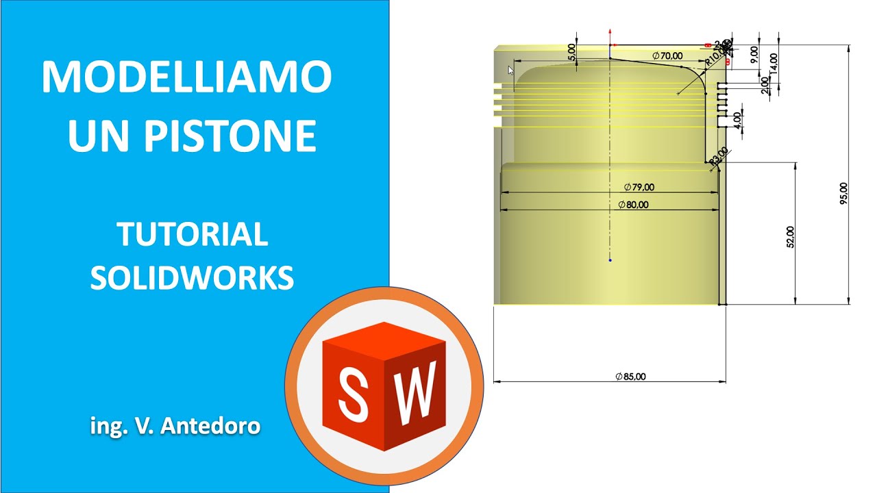 Solidworks | Modelliamo un Pistone