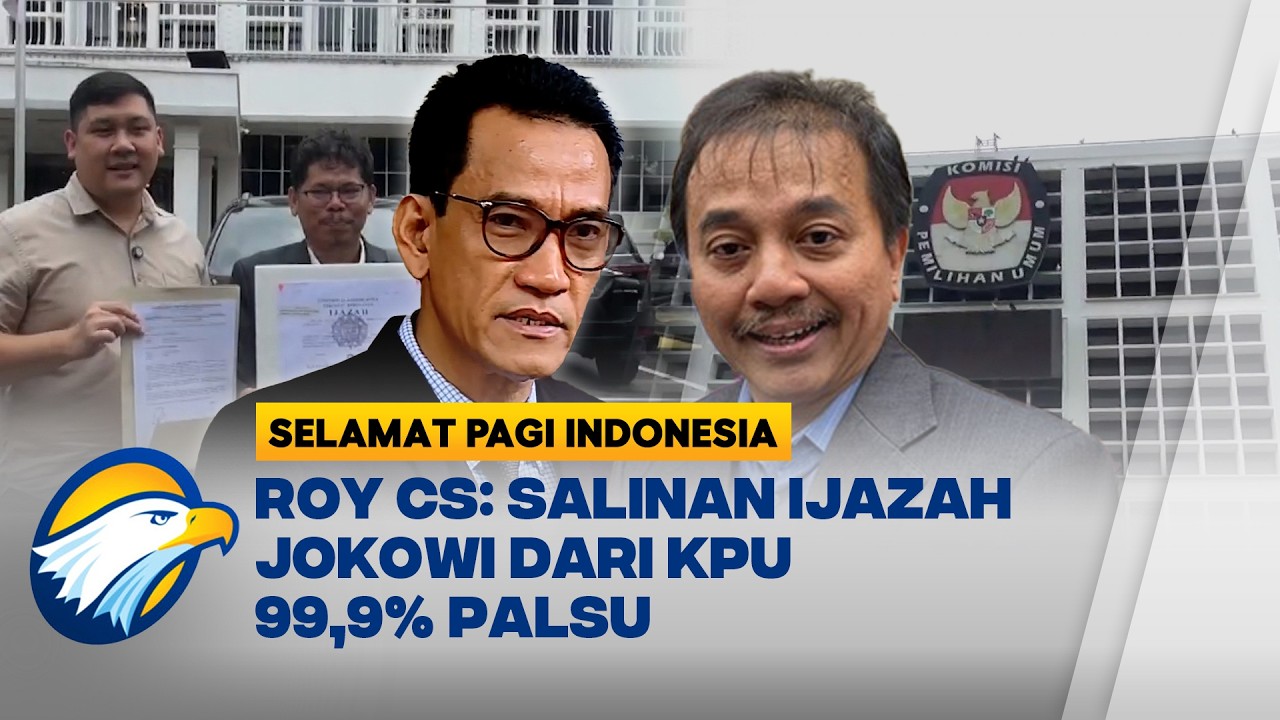 Polemik Ijazah Jokowi, Kubu Roy Suryo Sebut Ijazah 99,9 Persen Palsu | Selamat Pagi Indonesia