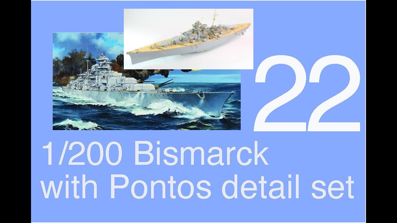 Trumpeter 1/200 DKM Bismarck Полная сборка с набором деталей Pontos, часть 22