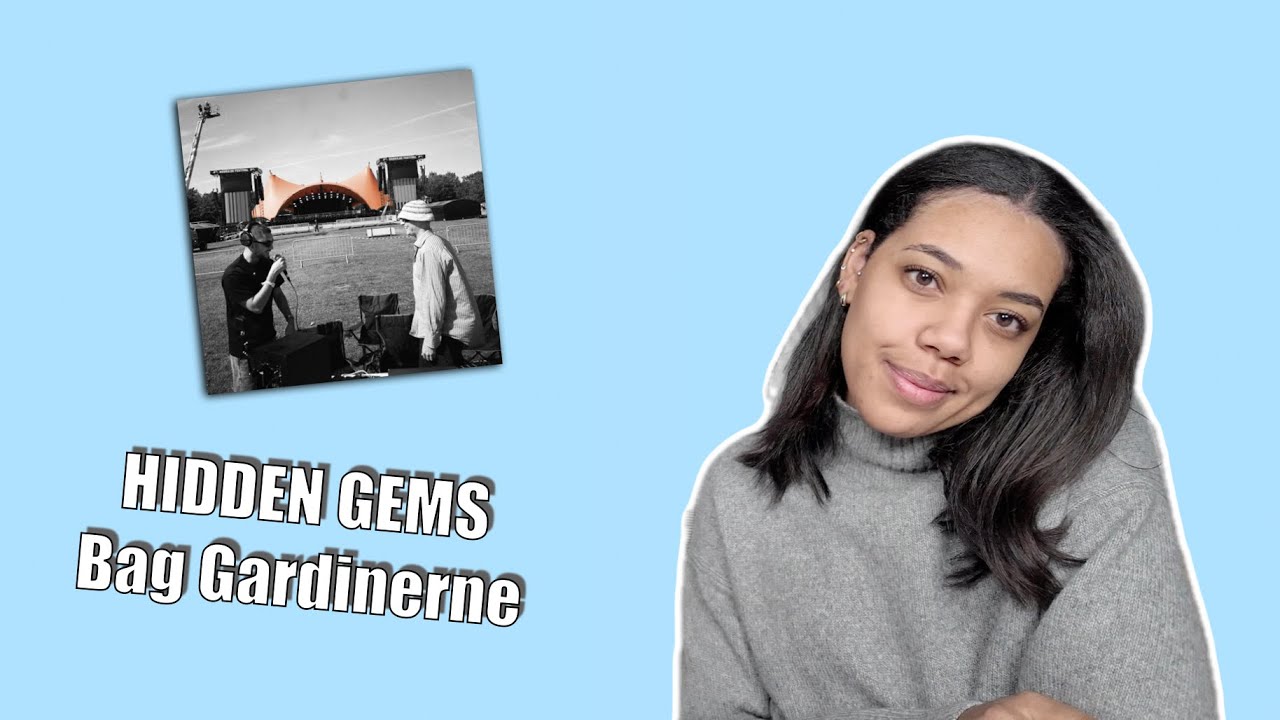 Hidden Gems | Bag Gardinerne
