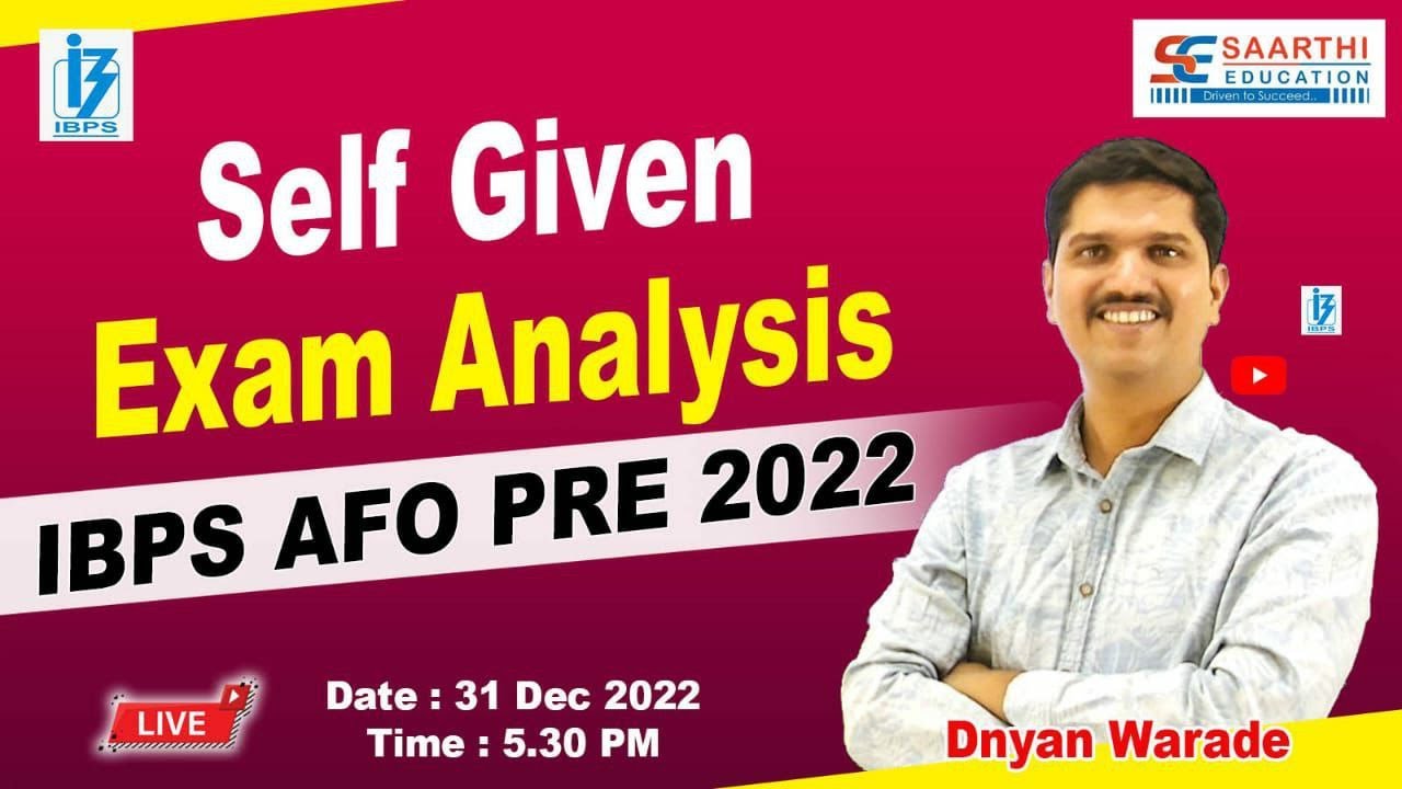 Self Given Exam Analysis IBPS AFO PRE 2022 By Dnyan Warade