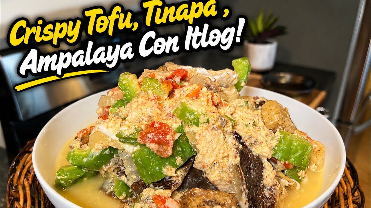 CRISPY TOFU AND TINAPA AMPALAYA CON ITLOG!