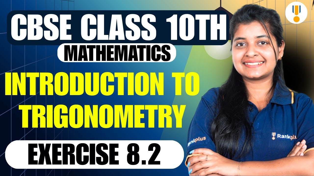 Introduction to Trigonometry | Exercise 8.2 | CBSE Class 10th | Board Exams 2026 | Rankplus