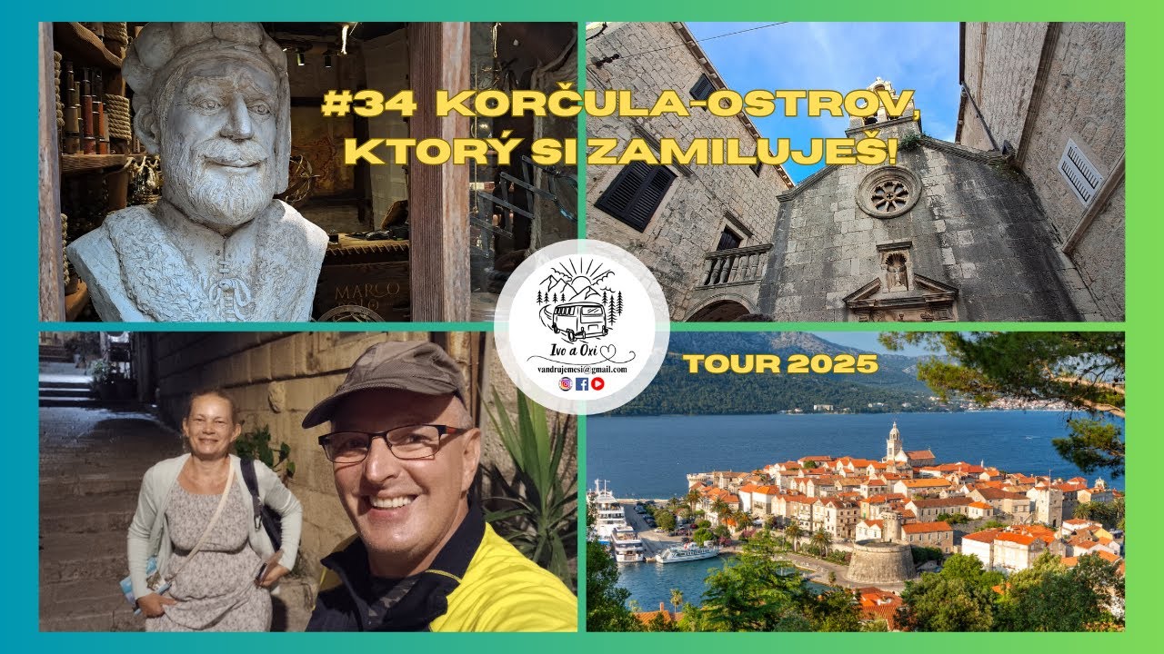 #34 Korčula- ostrov, ktorý si zamiluješ! Tour 2025