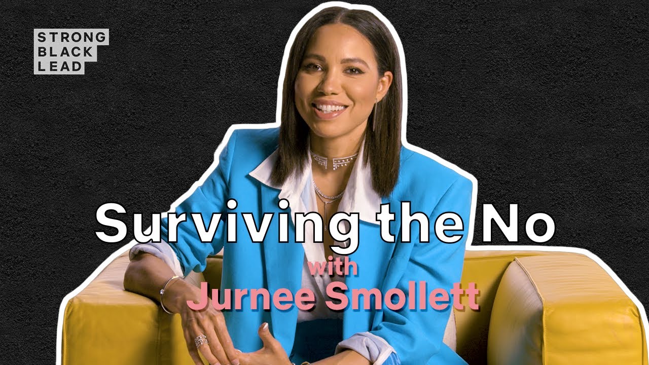 Jurnee Smollett | Surviving the No | Strong Black Lead