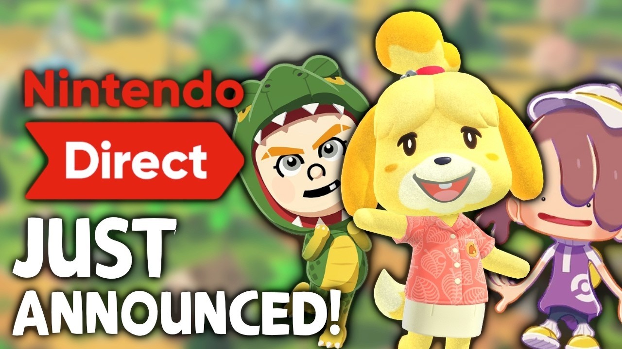 Nintendo Direct JUST Announced - Everything You Should Know