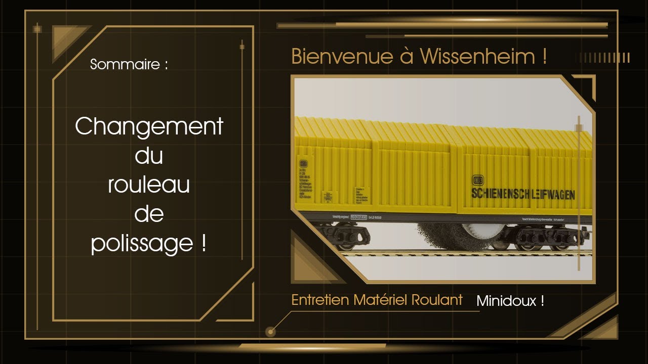Changement de rouleau pour le wagon polisseur Lux Modellbau