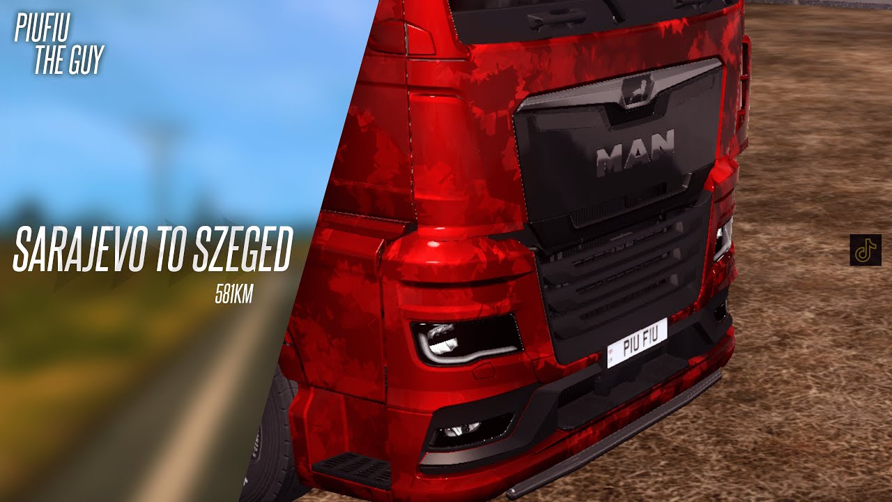 EURO TRUCK SIMULATOR 2 | 🚚581KM | Sarajevo to Szeged | 🎶Chill Music | PiuFiu&reg; 2024 .