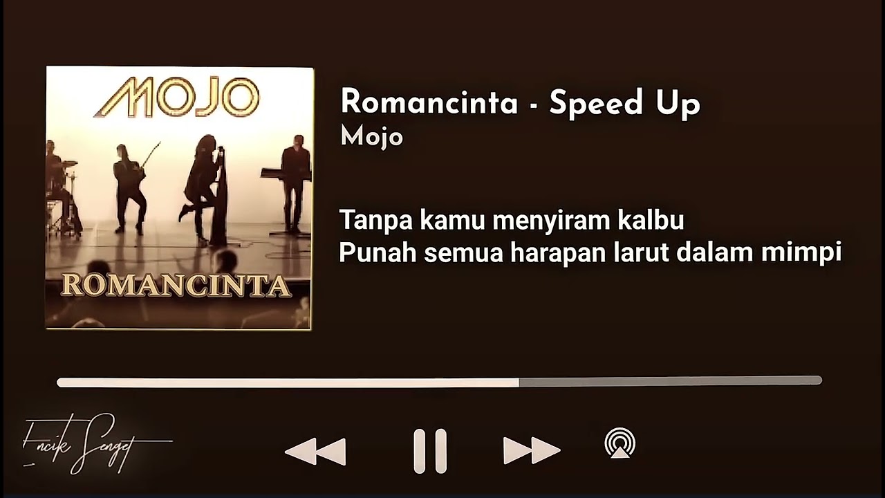 Romancinta (Speed Up) by Mojo