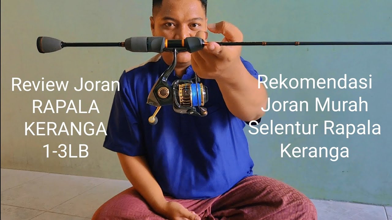 Review Joran RAPALA KERANGA 1-3lb // Rekomendasi Joran Selentur Rapala Keranga