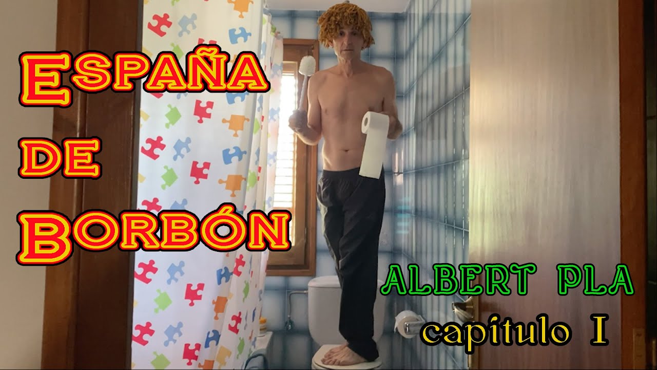 ESPAÑA DE BORBÓN CAPÍTULO I