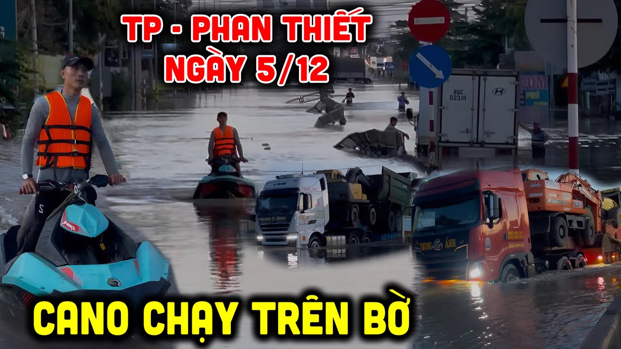 Tp Phan Thiết ngập sâu ngày 5-12 cảnh tượng ai xem cũng xót