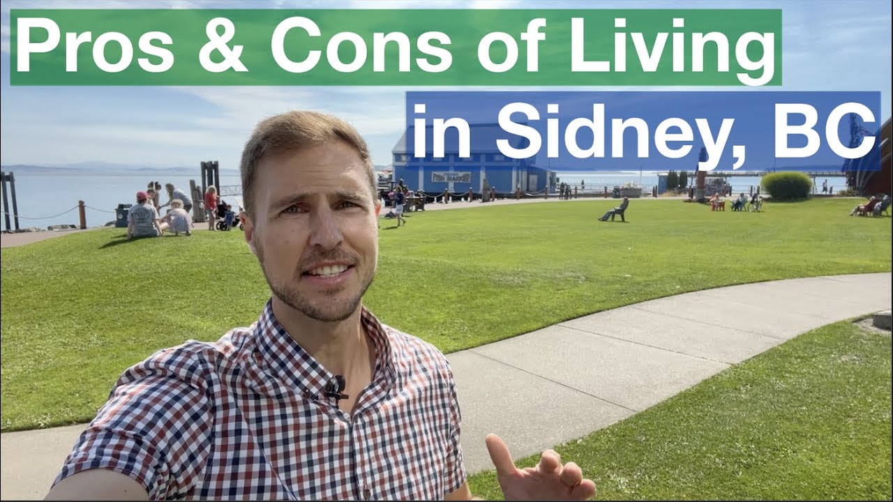 Moving to Sidney, BC? Pros and Cons of Living in Sidney