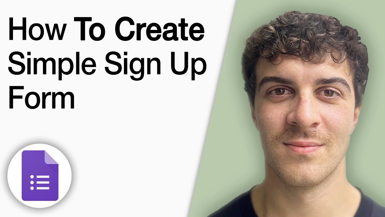 How to Create a Simple Sign up Form -Google Forms [2025 Full Guide]