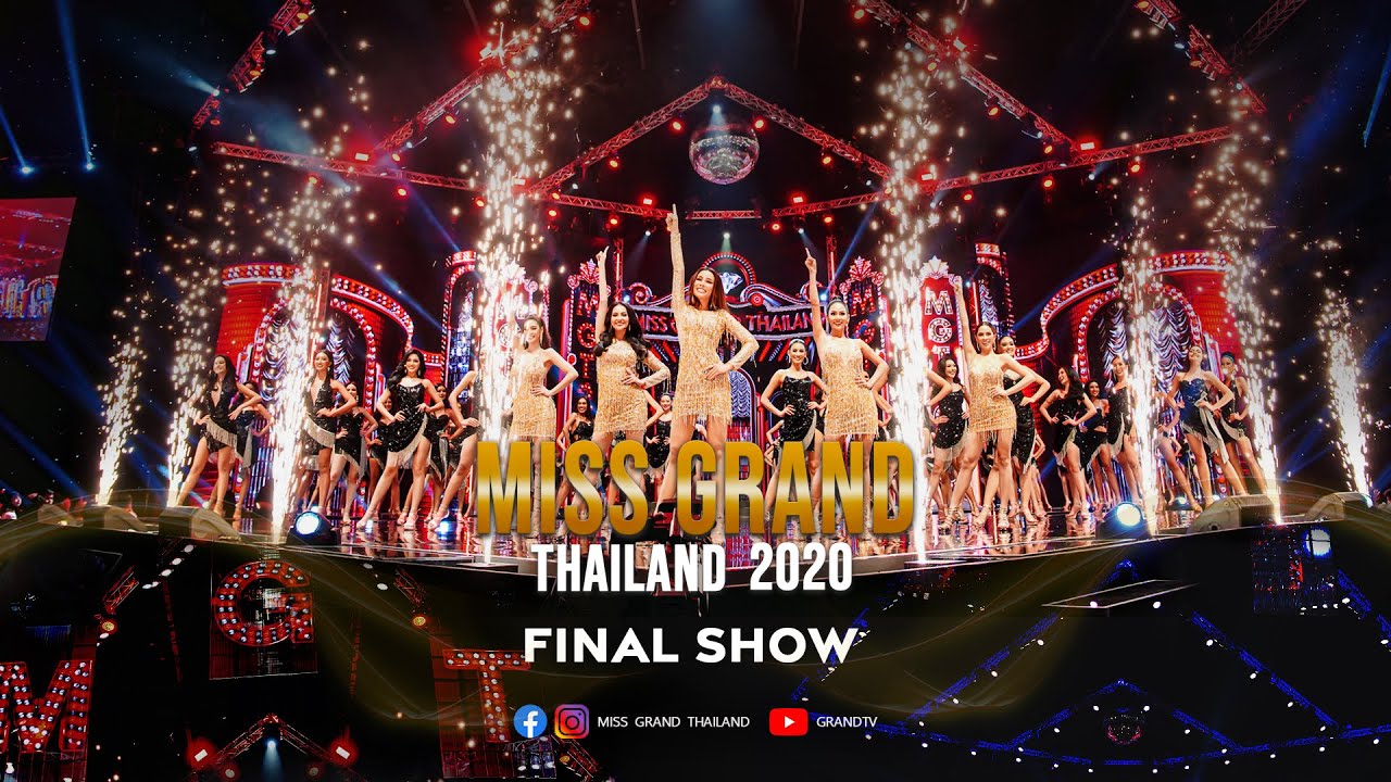 Miss Grand Thailand 2020 - Final Show
