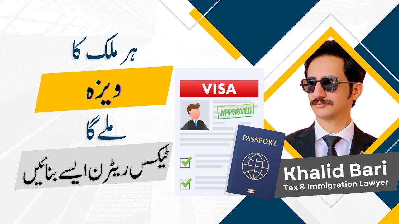 Get Guaranteed Visa of Any Country with This Tricky Income Tax Return