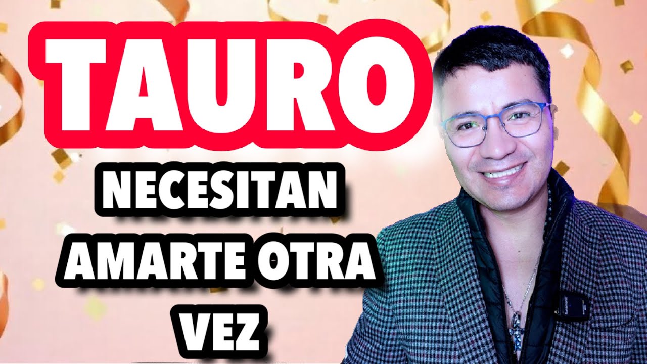 TAURO ♉️ ELLOS TE PEDIRAN PERDON DE RODILLAS Y TE AMARA LOCAMENTE