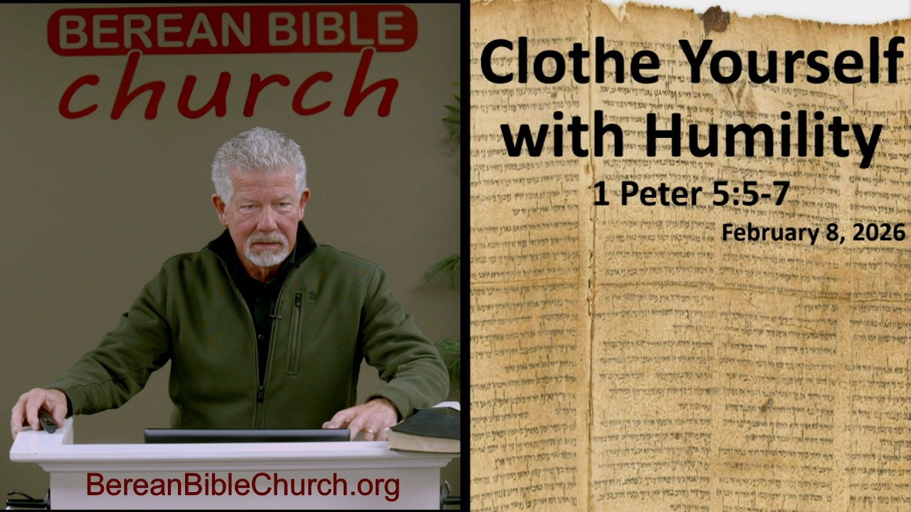 Cloth Yourselves With Humility (1 Peter 5:5-6)