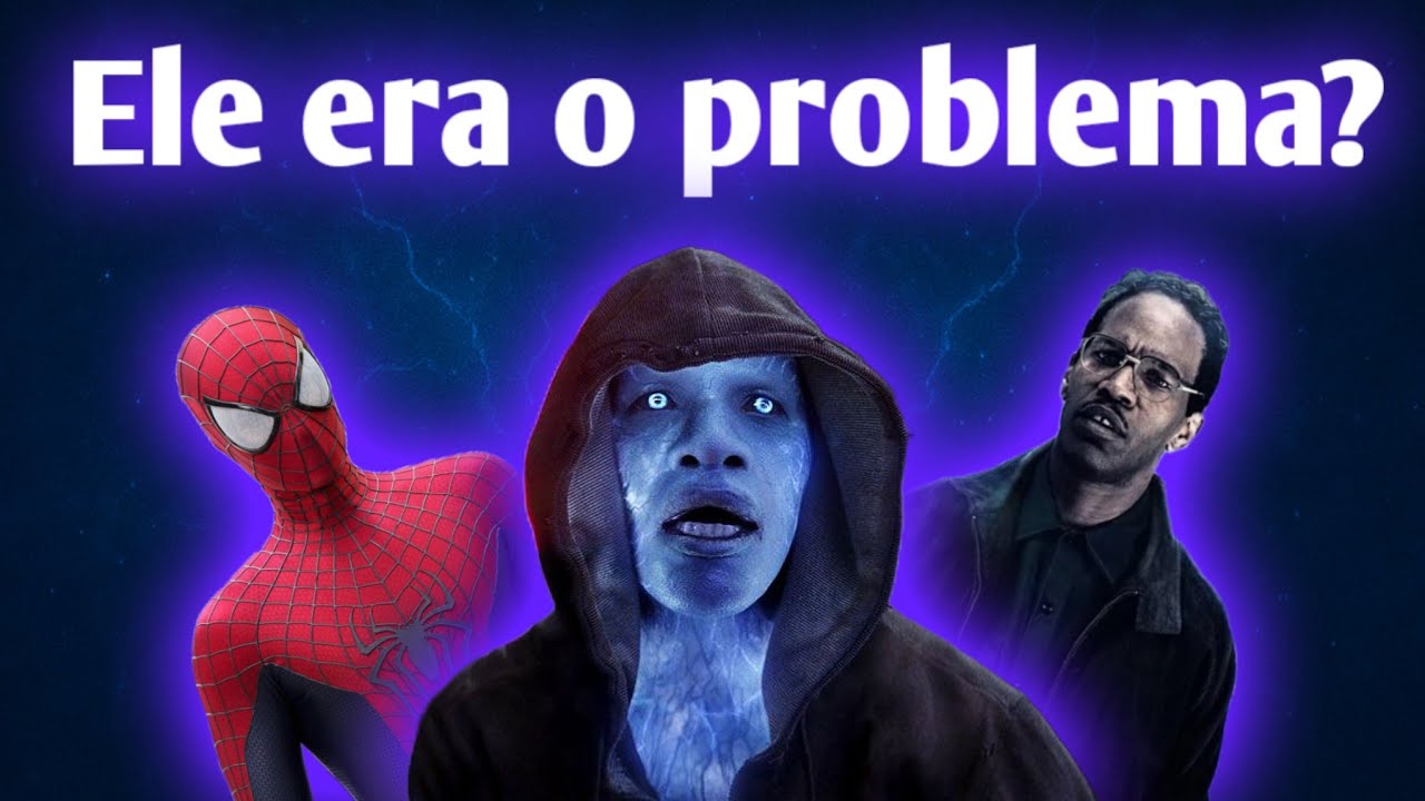 Electro não é um vilão ruim