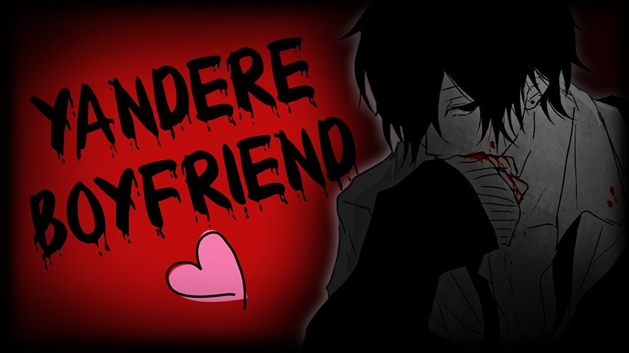 ASMR Yandere Boyfriend Roleplay