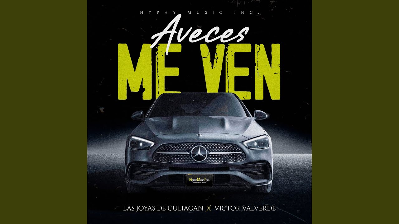 Aveces Me Ven