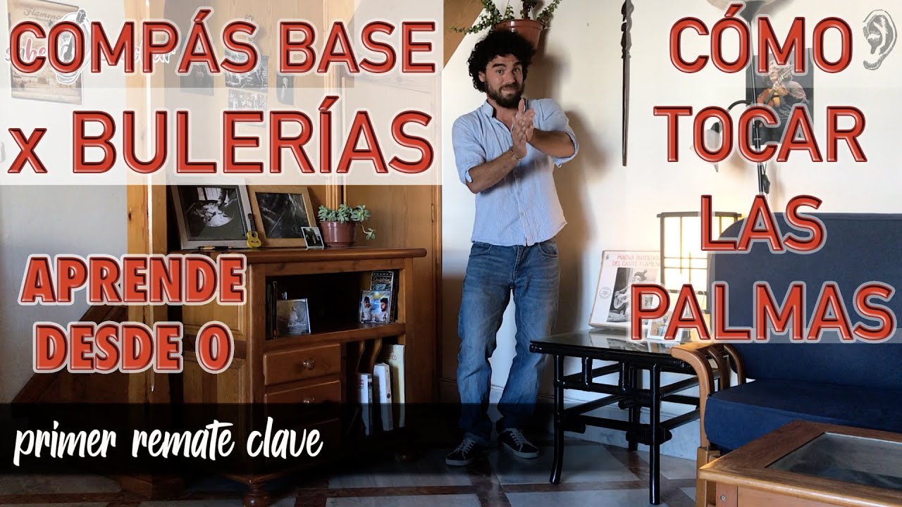 🗝🚪 LAS BASES DEL COMPÁS POR BULERÍAS👏 aprende a marcar y a rematar con las palmas