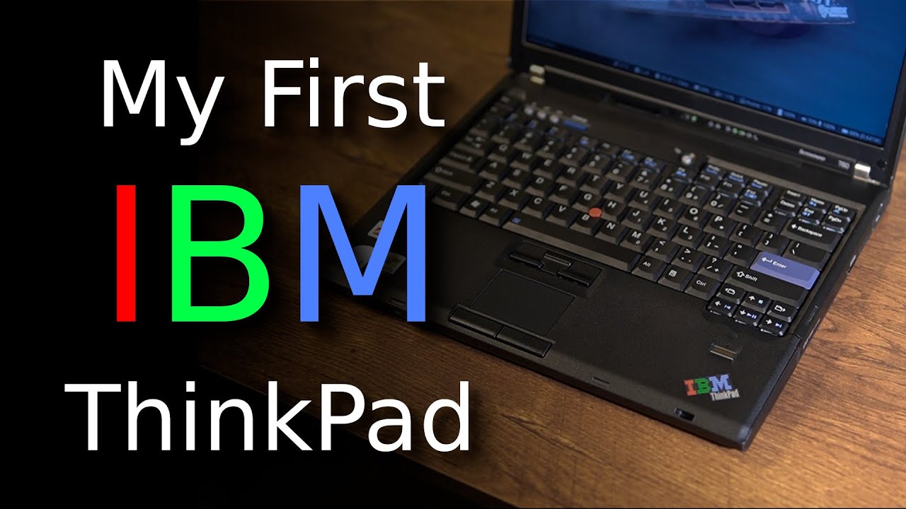 T60 — мой первый IBM ThinkPad.