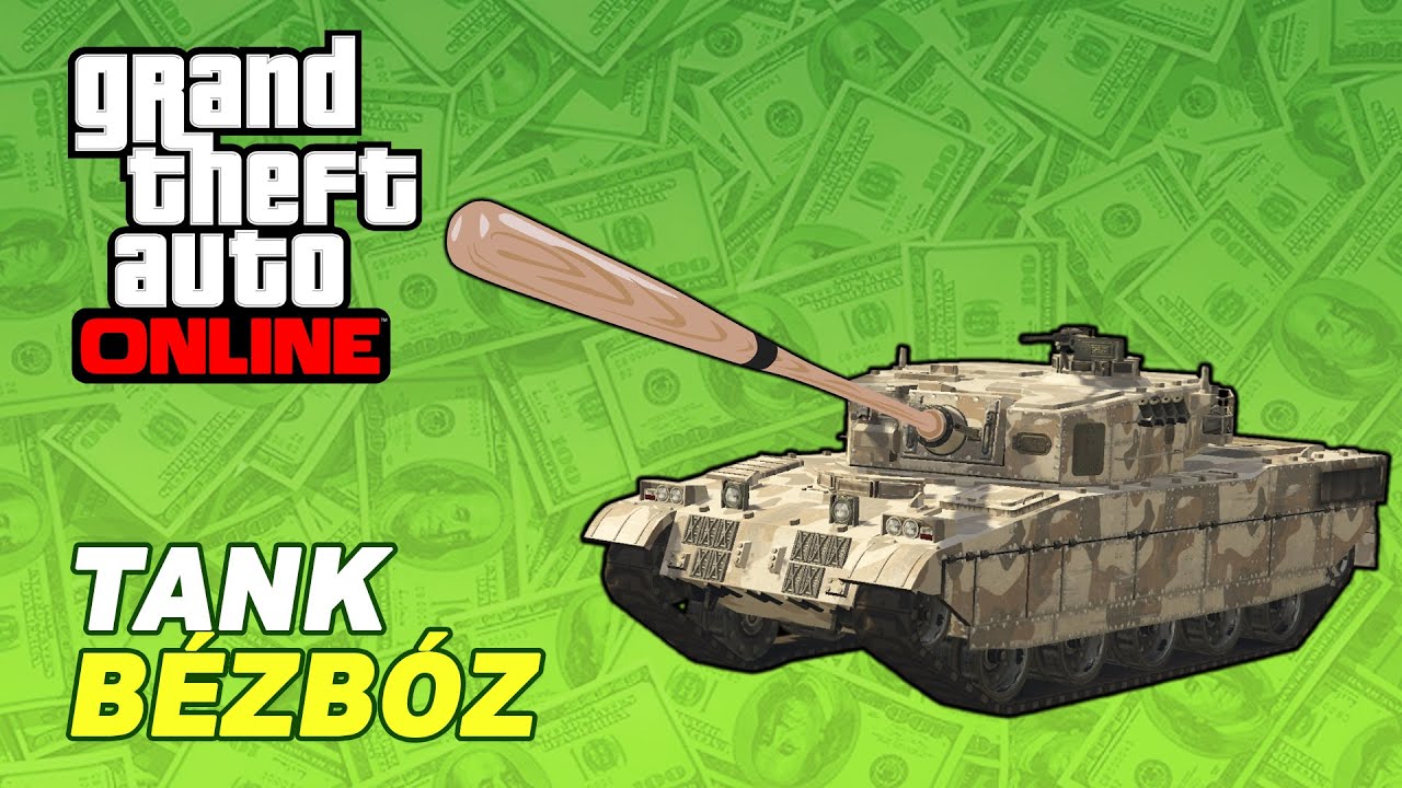 TANK BÉZBÓZ | GTA Online