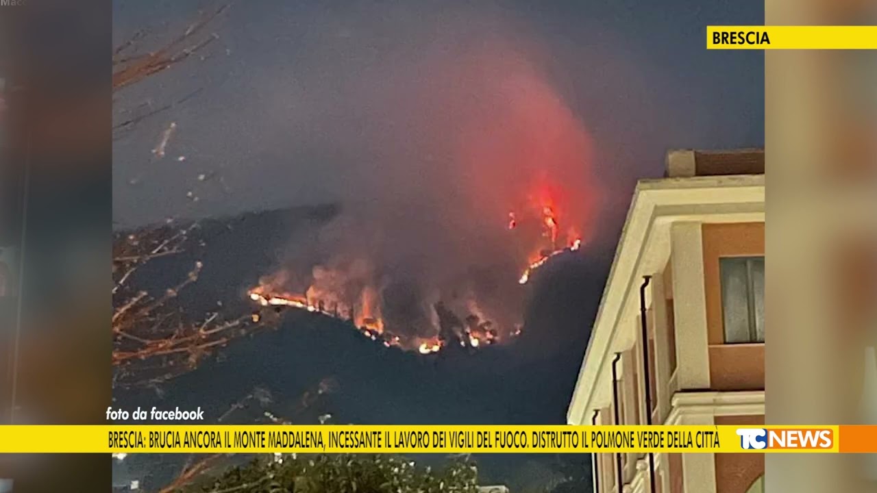Brescia: brucia ancora il monte Maddalena, incessante il lavoro dei Vigili del Fuoco